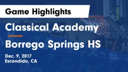 Classical Academy  vs Borrego Springs HS Game Highlights - Dec. 9, 2017