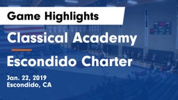 Classical Academy  vs Escondido Charter Game Highlights - Jan. 22, 2019