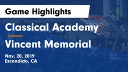 Classical Academy  vs Vincent Memorial Game Highlights - Nov. 20, 2019