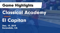 Classical Academy  vs El Capitan  Game Highlights - Dec. 19, 2019