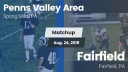 Matchup: Penns Valley Area vs. Fairfield  2018