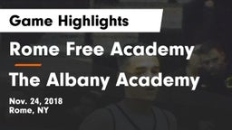 Rome Free Academy  vs The Albany Academy Game Highlights - Nov. 24, 2018