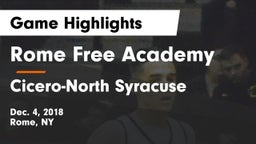 Rome Free Academy  vs Cicero-North Syracuse  Game Highlights - Dec. 4, 2018