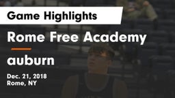 Rome Free Academy  vs auburn Game Highlights - Dec. 21, 2018