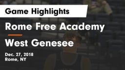 Rome Free Academy  vs West Genesee  Game Highlights - Dec. 27, 2018