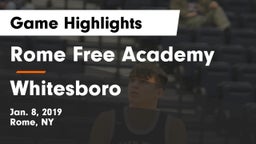 Rome Free Academy  vs Whitesboro  Game Highlights - Jan. 8, 2019
