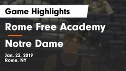 Rome Free Academy  vs Notre Dame  Game Highlights - Jan. 23, 2019