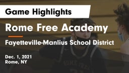 Rome Free Academy  vs Fayetteville-Manlius School District  Game Highlights - Dec. 1, 2021