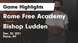 Rome Free Academy  vs Bishop Ludden  Game Highlights - Dec. 20, 2021