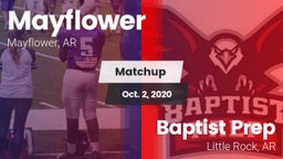 Matchup: Mayflower High vs. Baptist Prep  2020