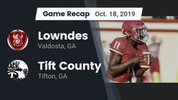 Recap: Lowndes  vs. Tift County  2019