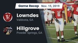 Recap: Lowndes  vs. Hillgrove  2019