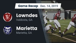 Recap: Lowndes  vs. Marietta  2019