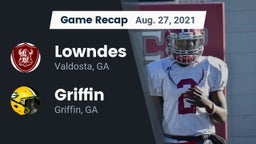 Recap: Lowndes  vs. Griffin  2021