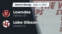 Recap: Lowndes  vs. Lake Gibson  2021