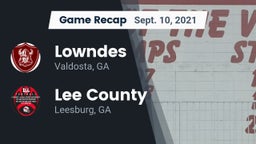 Recap: Lowndes  vs. Lee County  2021