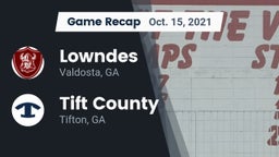 Recap: Lowndes  vs. Tift County  2021