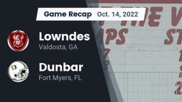 Recap: Lowndes  vs. Dunbar  2022