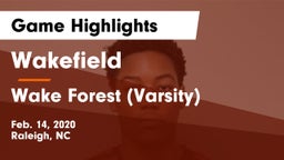 Wakefield  vs Wake Forest (Varsity) Game Highlights - Feb. 14, 2020