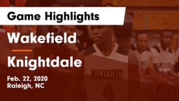 Wakefield  vs Knightdale  Game Highlights - Feb. 22, 2020
