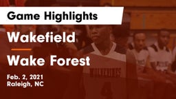 Wakefield  vs Wake Forest  Game Highlights - Feb. 2, 2021