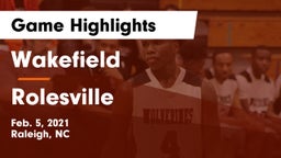 Wakefield  vs Rolesville  Game Highlights - Feb. 5, 2021