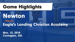 Newton  vs Eagle's Landing Christian Academy  Game Highlights - Nov. 13, 2018