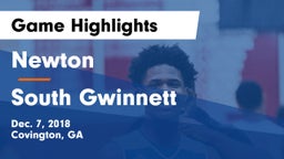 Newton  vs South Gwinnett  Game Highlights - Dec. 7, 2018