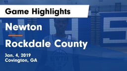 Newton  vs Rockdale County  Game Highlights - Jan. 4, 2019