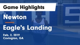 Newton  vs Eagle's Landing  Game Highlights - Feb. 2, 2019