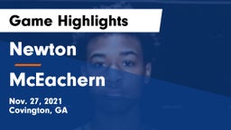 Newton  vs McEachern  Game Highlights - Nov. 27, 2021