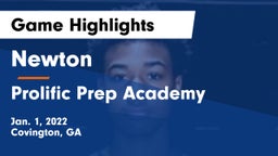 Newton  vs Prolific Prep Academy Game Highlights - Jan. 1, 2022