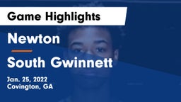 Newton  vs South Gwinnett  Game Highlights - Jan. 25, 2022