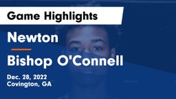 Newton  vs Bishop O'Connell  Game Highlights - Dec. 28, 2022