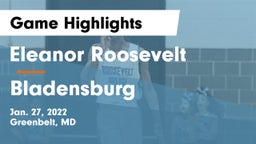 Eleanor Roosevelt  vs Bladensburg  Game Highlights - Jan. 27, 2022