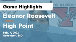 Eleanor Roosevelt  vs High Point Game Highlights - Feb. 7, 2022