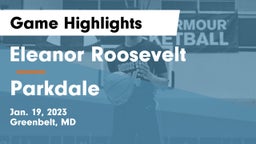Eleanor Roosevelt  vs Parkdale Game Highlights - Jan. 19, 2023