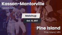 Matchup: Kasson-Mantorville vs. Pine Island  2017