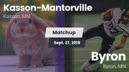 Matchup: Kasson-Mantorville vs. Byron  2019