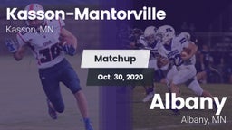 Matchup: Kasson-Mantorville vs. Albany  2020