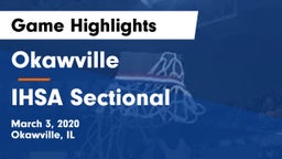 Okawville  vs IHSA Sectional Game Highlights - March 3, 2020
