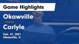 Okawville  vs Carlyle  Game Highlights - Feb. 27, 2021