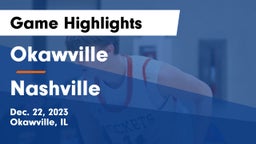 Okawville  vs Nashville  Game Highlights - Dec. 22, 2023