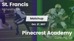 Matchup: St. Francis High vs. Pinecrest Academy  2017