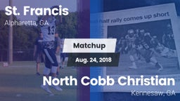 Matchup: St. Francis High vs. North Cobb Christian  2018