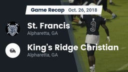 Recap: St. Francis  vs. King's Ridge Christian  2018