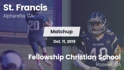 Matchup: St. Francis High vs. Fellowship Christian School 2019