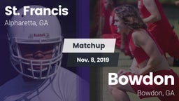 Matchup: St. Francis High vs. Bowdon  2019