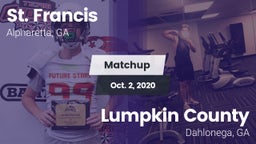 Matchup: St. Francis High vs. Lumpkin County  2020