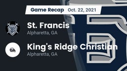 Recap: St. Francis  vs. King's Ridge Christian  2021